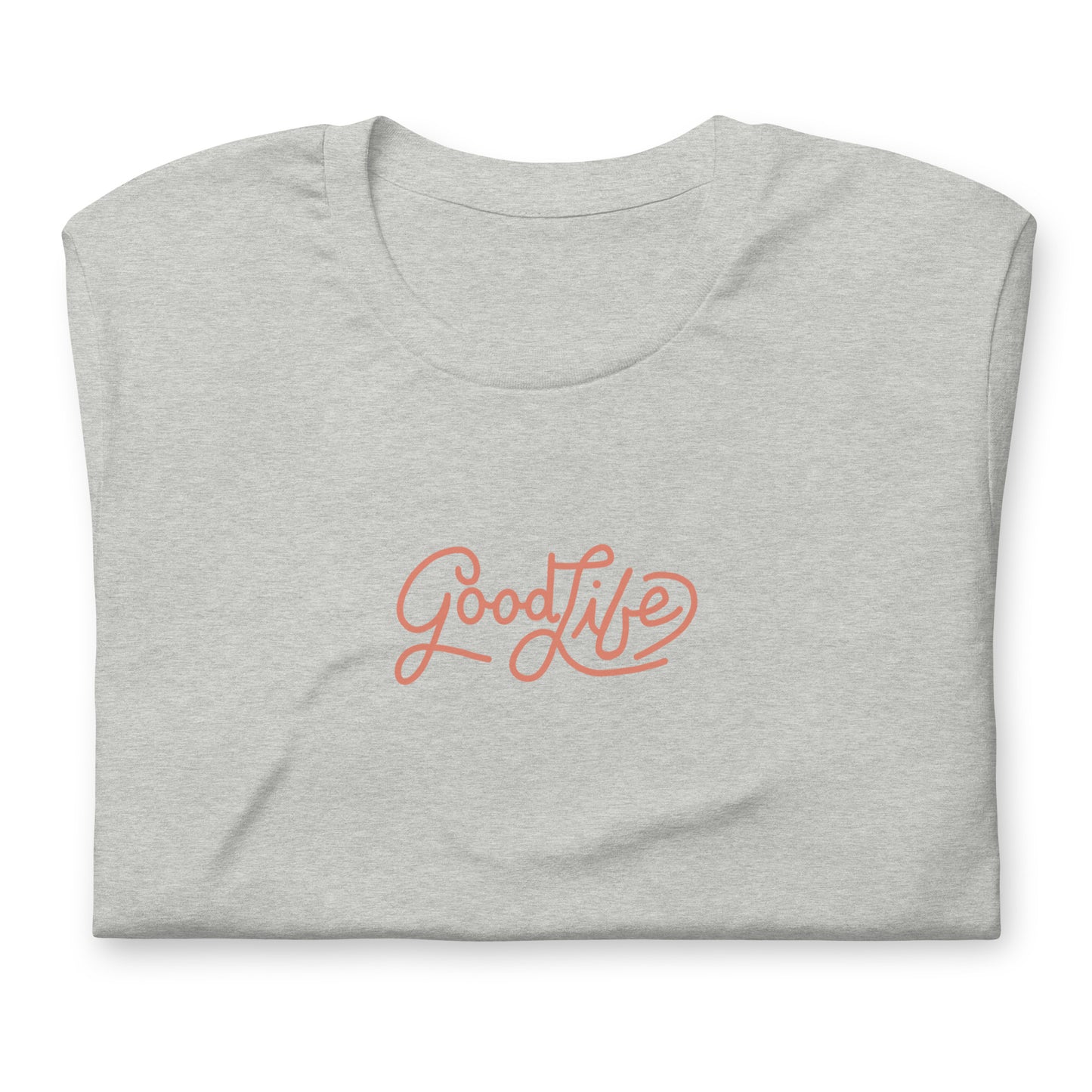 "Good Life" Tee