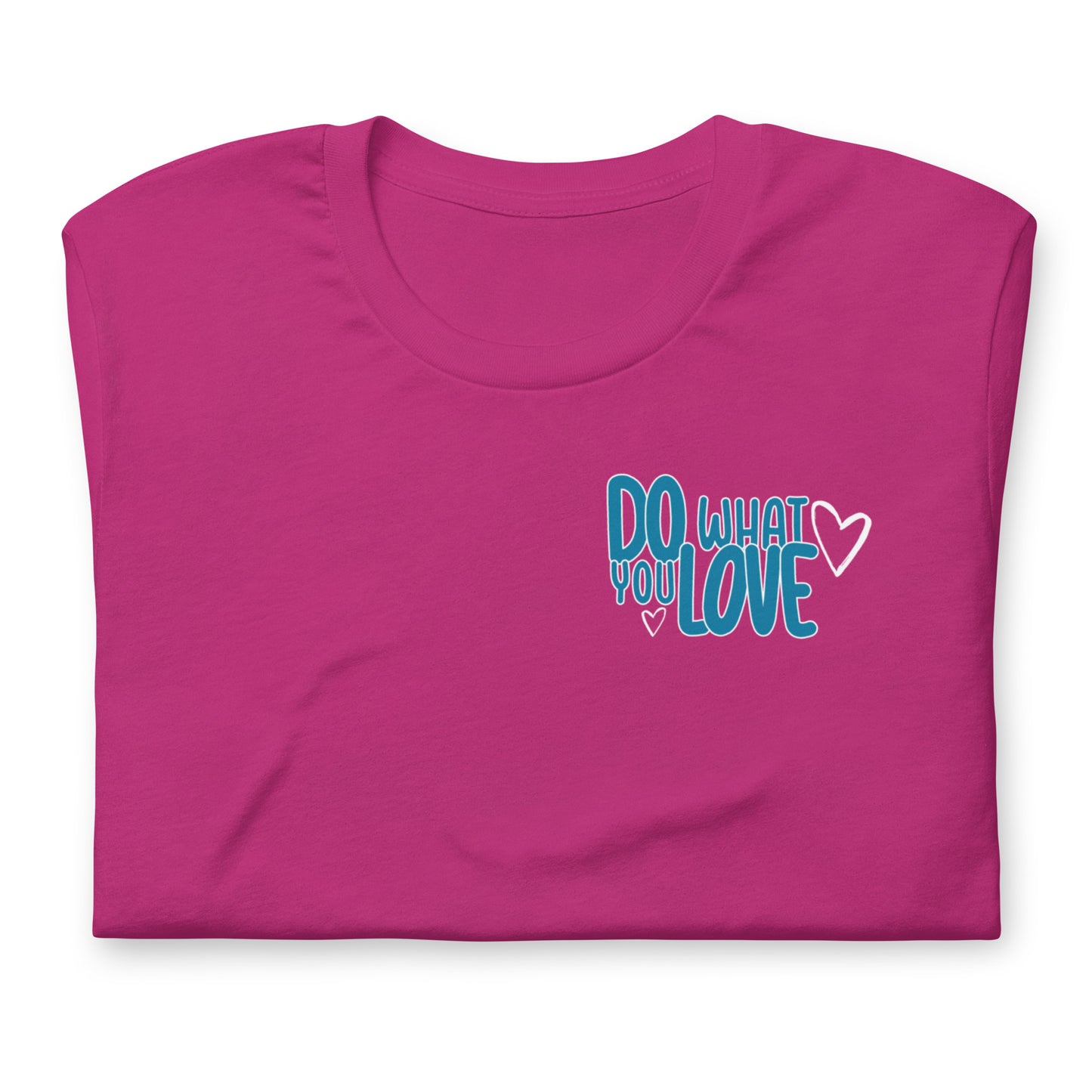 "Do What You Love" Tee