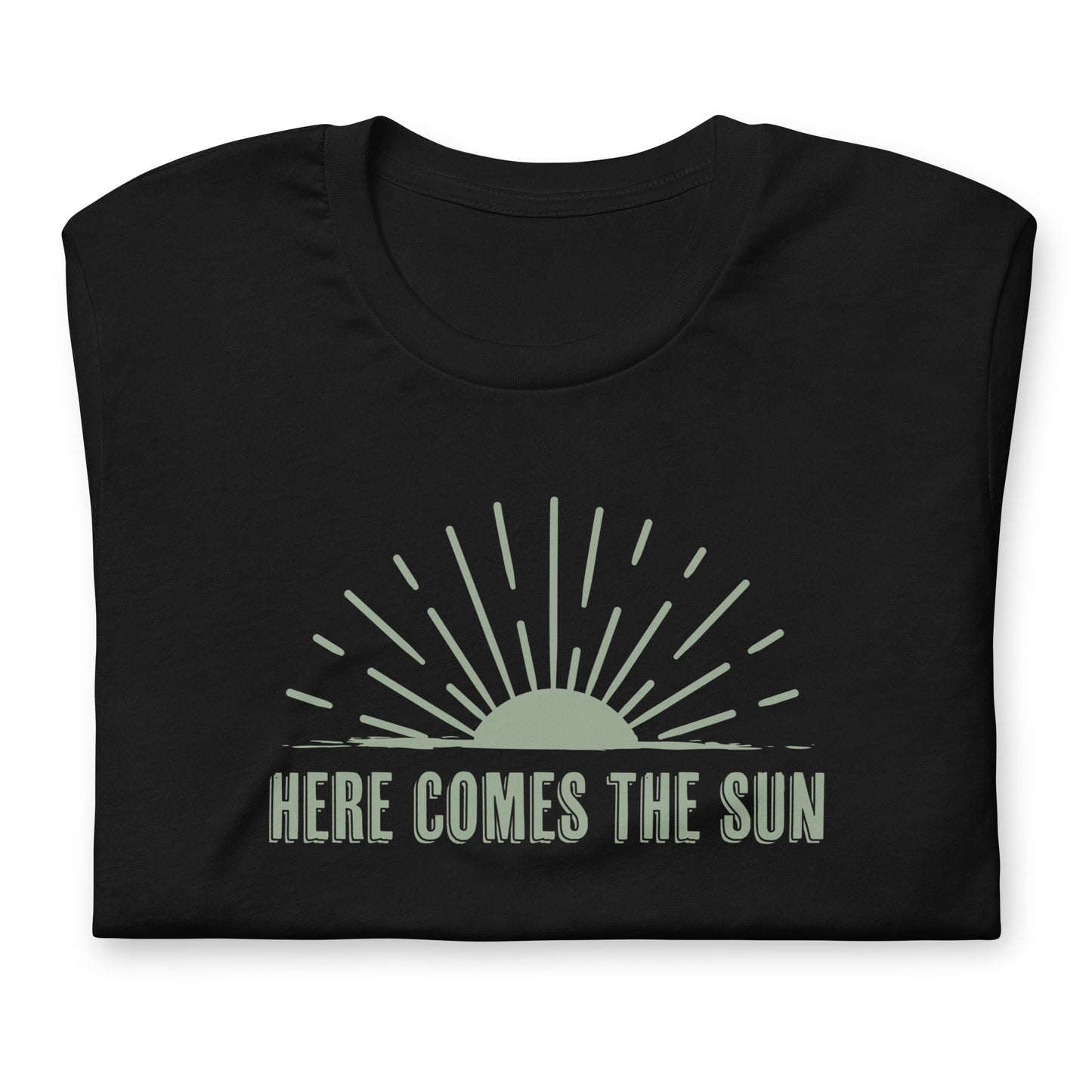 "Here Comes the Sun" Tee