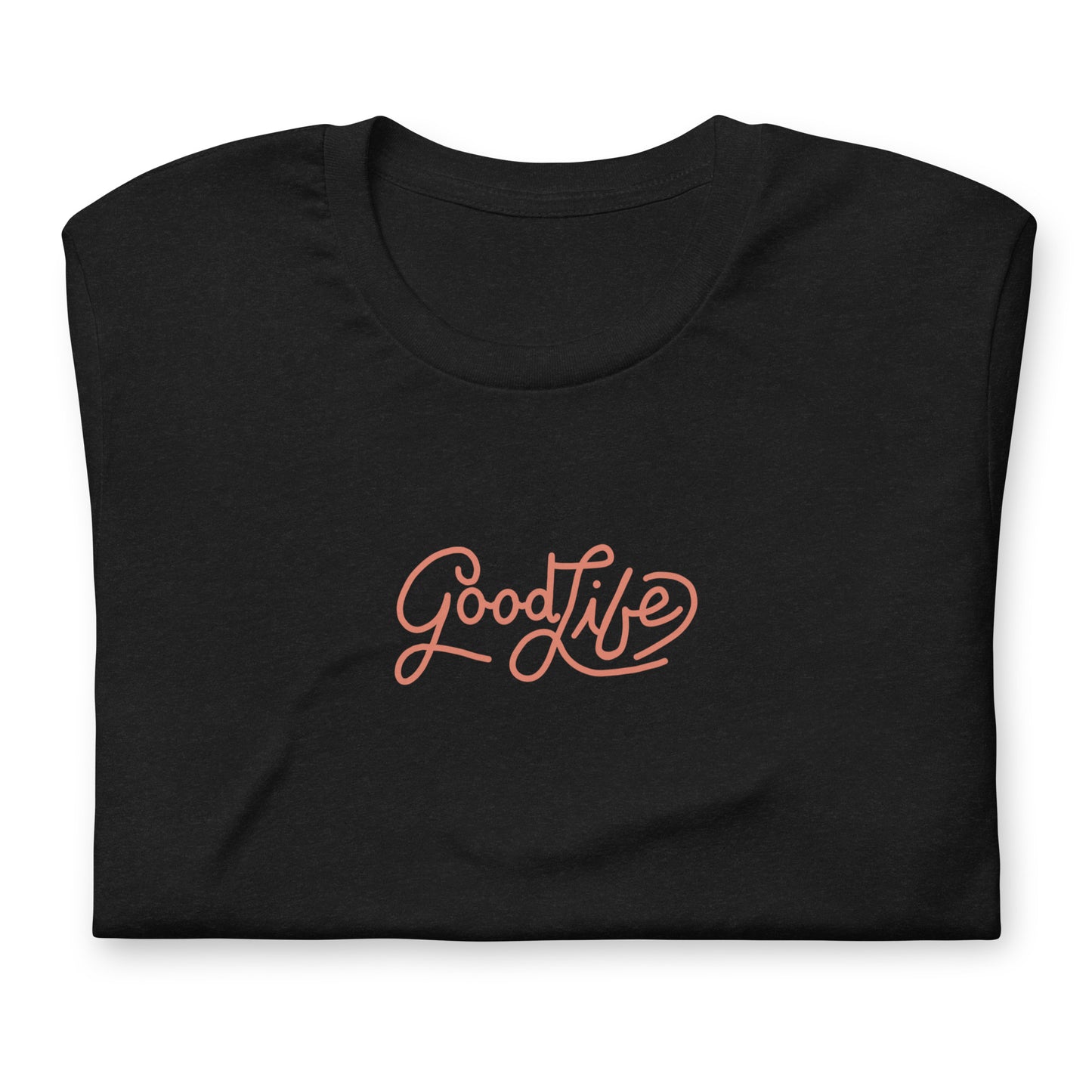 "Good Life" Tee