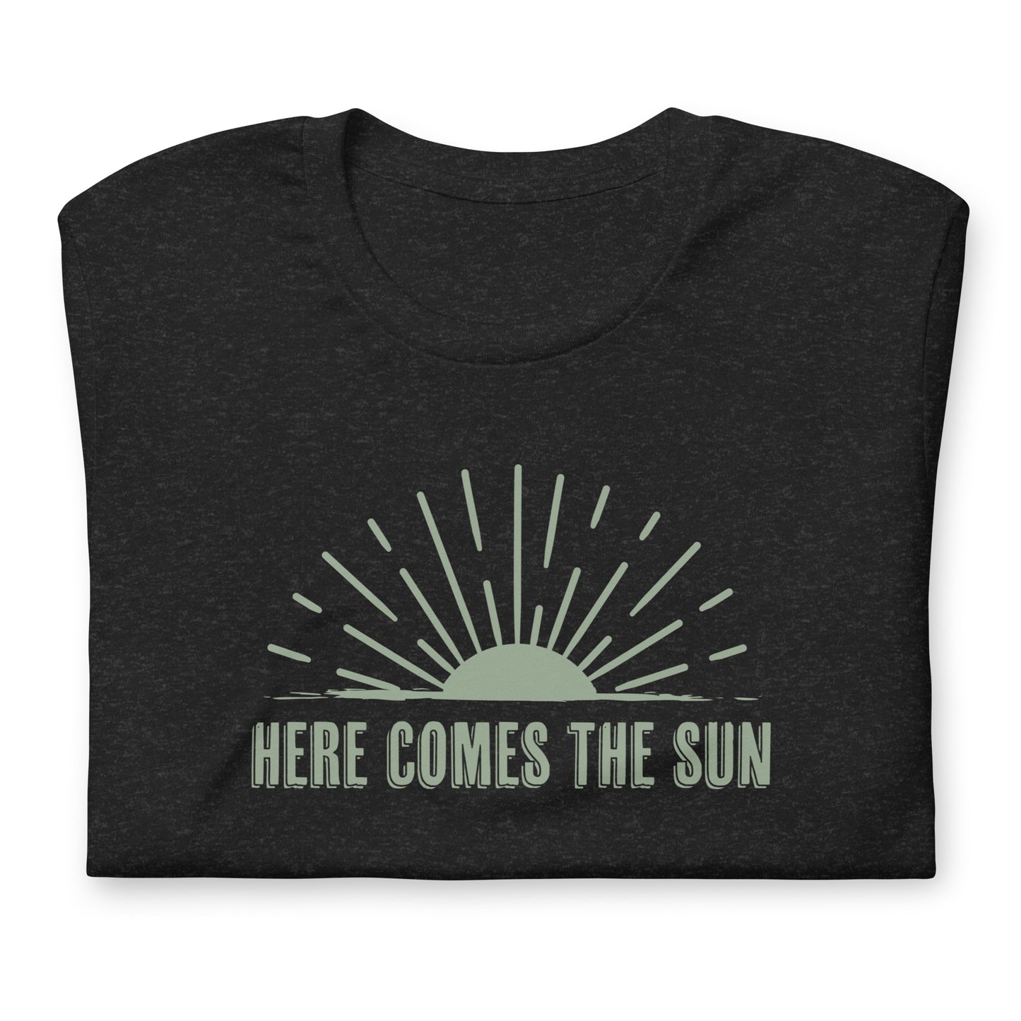 "Here Comes the Sun" Tee
