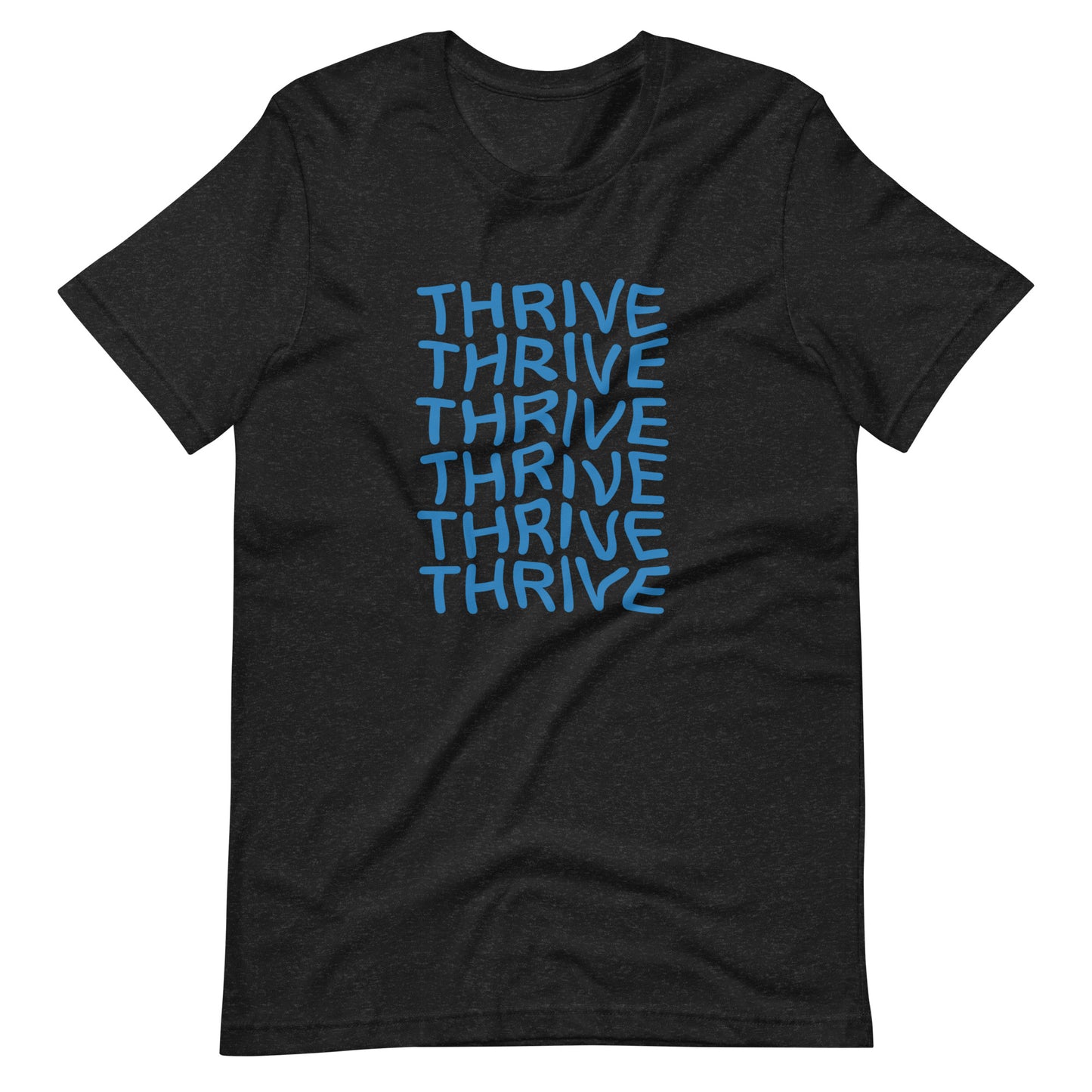 "Thrive" Tee
