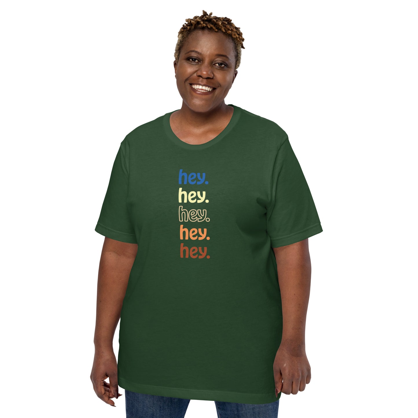 "hey." Earth Tones Tee