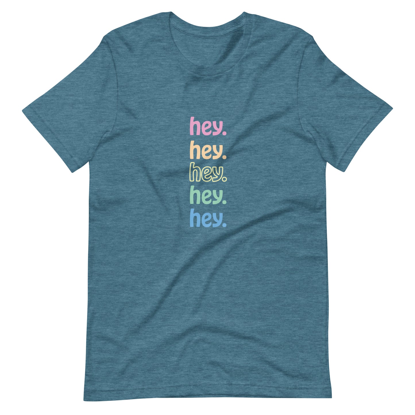 "hey." Rainbow Tee