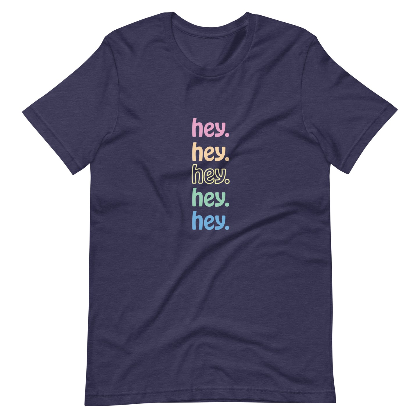 "hey." Rainbow Tee