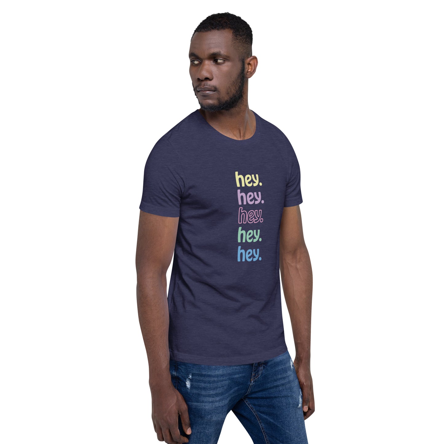 "hey." Pastels Tee