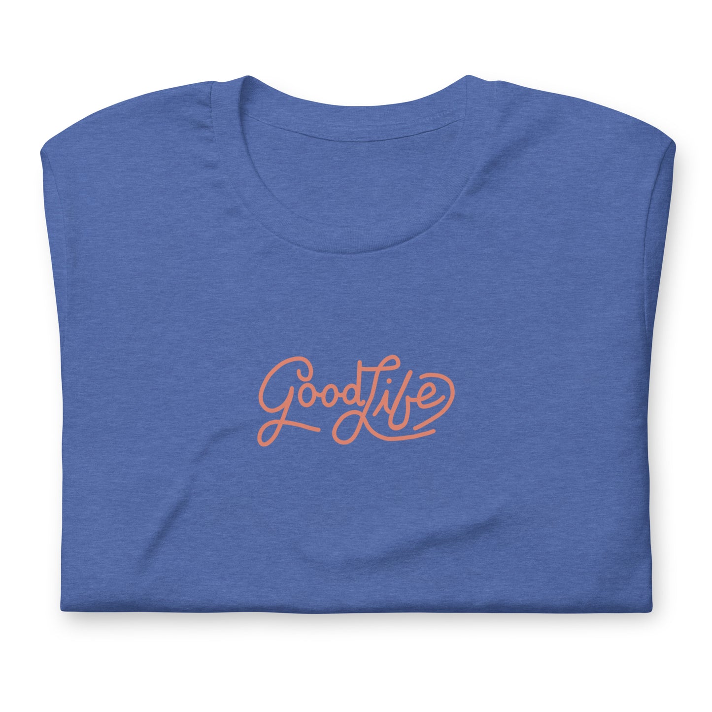 "Good Life" Tee