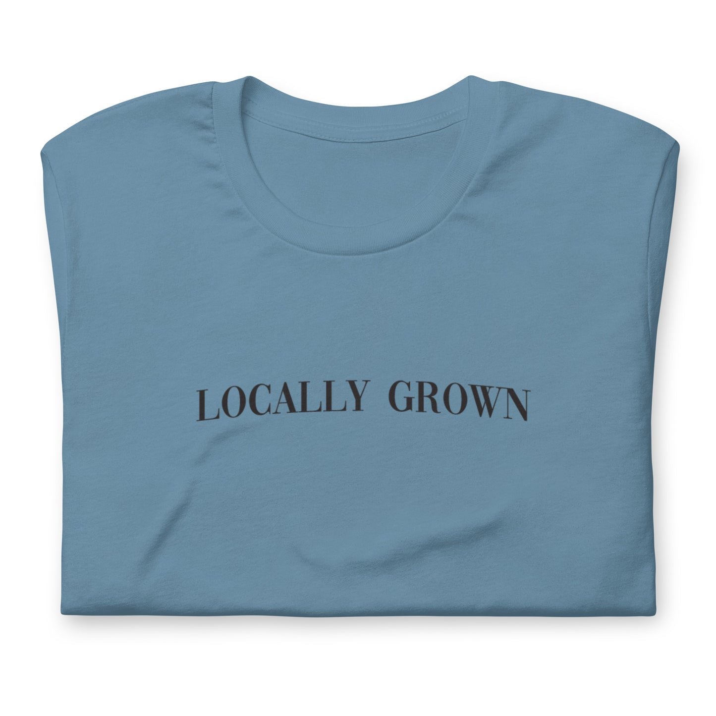"Locally Grown" Tee