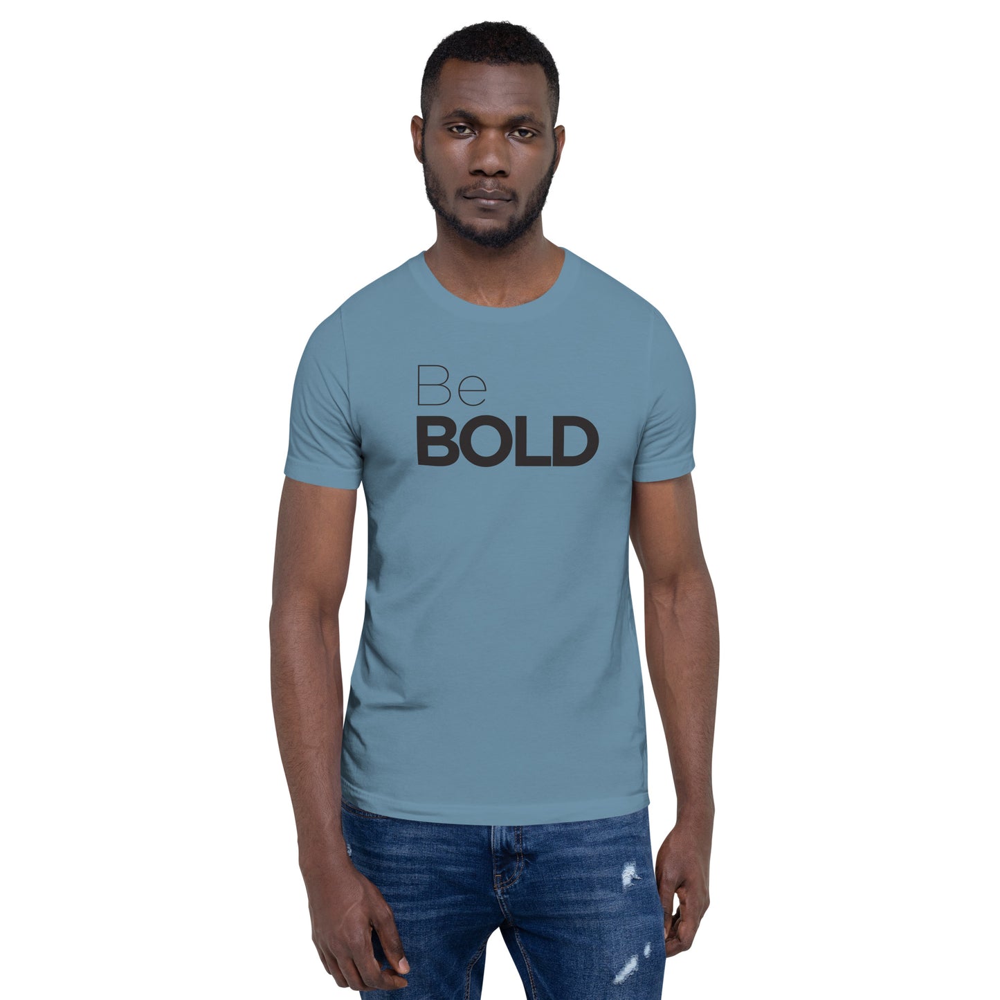 "Be Bold" Tee