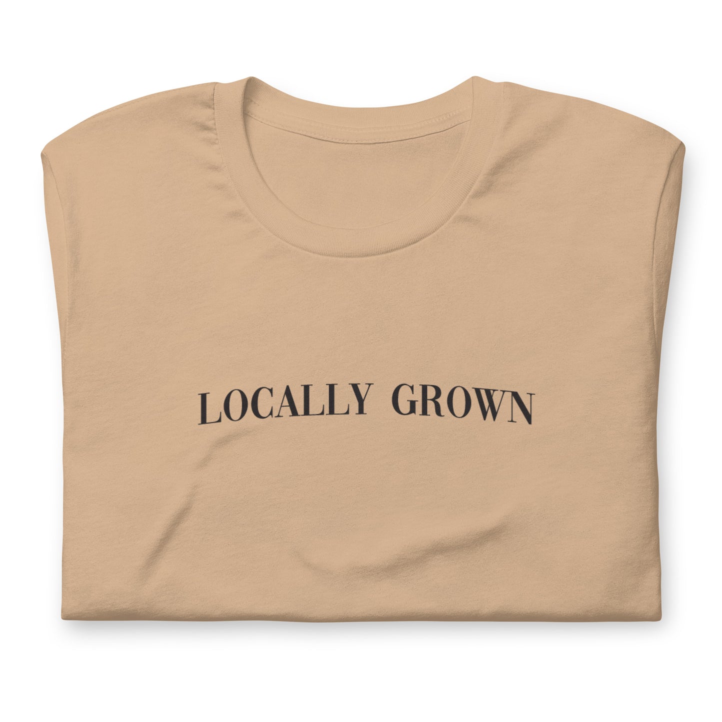 "Locally Grown" Tee
