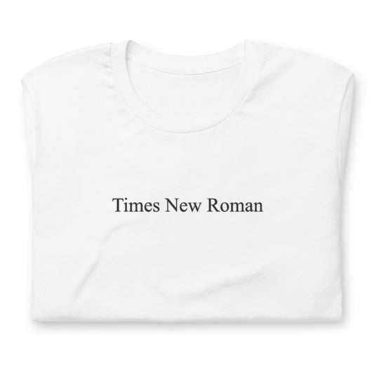 "Times New Roman" Tee
